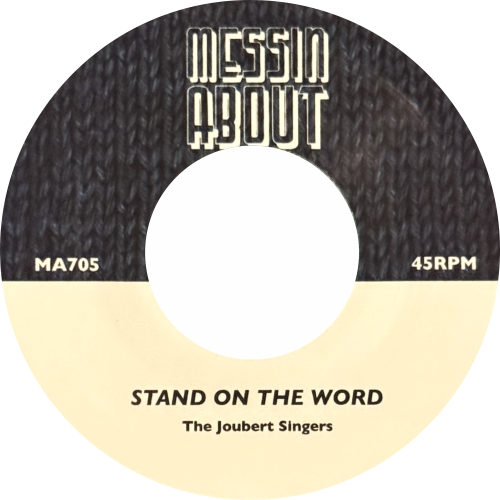 Joubert Singers, Fred Prescott & The Jeff Band ⁄ Stand On The Word