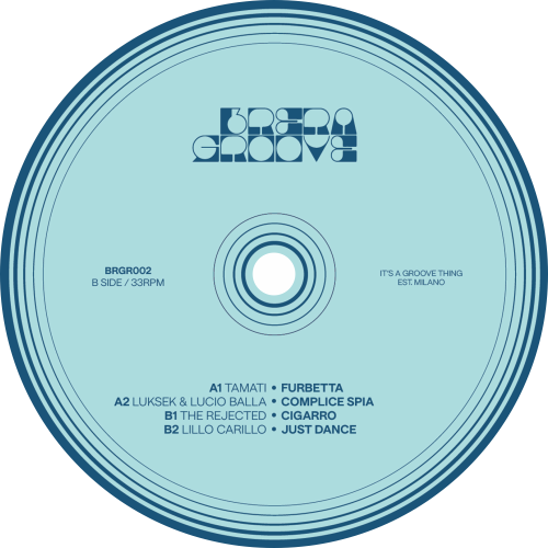 Tamati, Luksek Lucio Balla, The Rejected, Lillo Carillo / Brera Groove 002