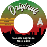 Kourosh Yaghmaei, NAS / Gole Yake b/w Adam & Eve