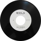 Mr. Markis, Cypress Ills / Take Five b/w Karma Rule N.1