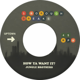 The Jungle Brothers, The Professionals / How Ya Want It We Got It b/w Theme From The Godfather