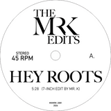 Mr. K, Black Rock, Ahzz b/w Hey Roots b/w New York's Movin'