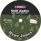 Hype Jones, DJ Klutch / Still Andre b/w Hate Or Love Thang