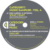 Ron Carroll, JoysSoul, DJ Christian B, Rudi'Kastic, Lee Wilson, Sweet Georgie, Ed Ramsey, Peter Mac / Category 1 Music Sampler Vol. 4 (Eric Kupper, Stacy Kidd, Joe Smooth, Marc Cotterell Remixes)
