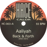 Aaliyah, Heavy D. & The Boyz / Back & Forth (DNA Edit) b/w Don't Curse (DNA Edit)