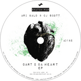 Ari Bald & CJ Scott / Dart 2 Da Heart EP