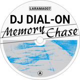 Dj Dial-On / Memory Chase (C.K Remix)