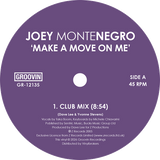 Joey Montenegro / Make A Move On Me