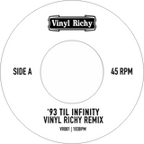 Souls Of Mischief / '93 Til Infinity (Vinyl Richy Remix) Lathe Cut, Limited Copies!!