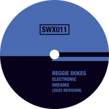 Reggie Dokes / Electronic Dreams - 2025 Revision