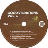 The Matsiko World Orphan Choir, Black Sonix, Sean McCabe, MissFly, David Bailey, Ellis Aaron, Last Nubian, Goldbar, Josh Leon Wray / Good Vibrations Vol. 3