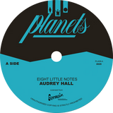 Audrey Hall / Eight Little Notes b/w Notes In Dub
