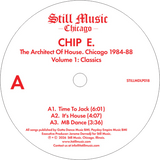 Chip E. / The Architect Of House Chicago 1984-88 Volume 1: Classics