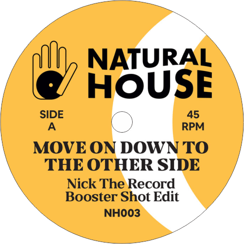 Nick The Record / Move On Down To The Other Side