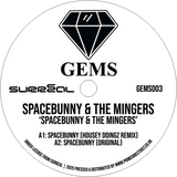 Spacebunny, The Mingers ‎/ Spacebunny (Housey Doingz Remix) b/w Fancy A Shag - Luv4Wax