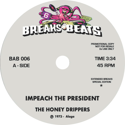 The Honey Drippers, Yellow Sunshine / Impeach The President b/w Yellow Sunshine (2025 Repress)