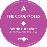 The Cool-Notes / Spend The Night (Dimitri From Paris Remixes)