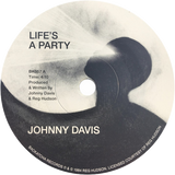 Johnny Davis / Life's A Party b/w Expand Your Mind