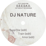 DJ Nature / SuperStar b/w Train, Amor