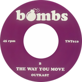 Outkast / Hey Ya! b/w The Way You Move