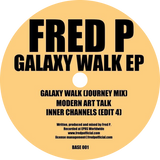 Fred P / Galaxy Walk EP