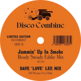 Disco Combine / Not This Time (Baby) b/w Jammin' Up In Smoke (Dave 'Love' Lee Mixes)