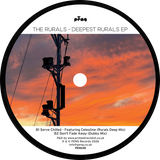 The Rurals / Deepest Rurals EP