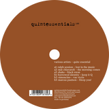 Ralph Session, Mat Chiavaroli, Shaka, Borrowed Identity, Simoncino, Marcus Paulson / Quite Essential
