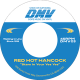 Rick Rhymes, Red Hot Hancock / Mary’s Woo Hah! b/w Stars In Your Yes Yes