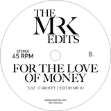 Mr. K, Ronnie Laws, Side Effect, O’Jays / Always There b/w For The Love Of Money