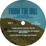 Charles Webster & The South African Connection ‎/ From The Hill - Luv4Wax