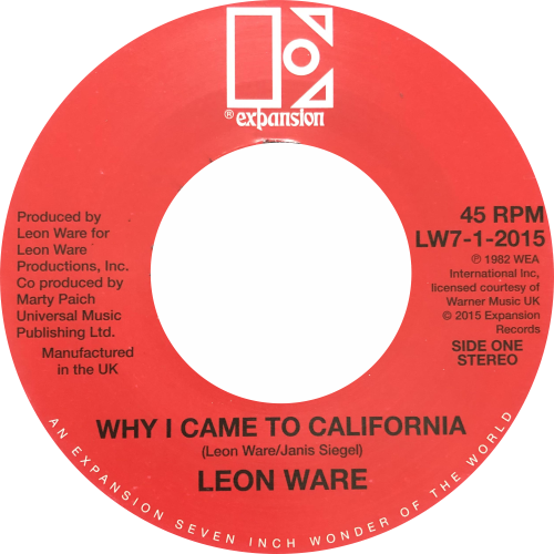 Leon Ware / Why I Came To California b/w Rockin' You Eternally