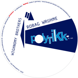 Wighnomy Brothers & Robag Wruhme / Polytikk EP