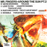 Mr. Fingers, Larry Heard / Around The Sun Pt. 2 (2x12" Vinyl)