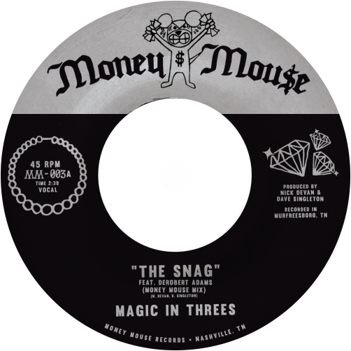 Magic In Threes / The Snag