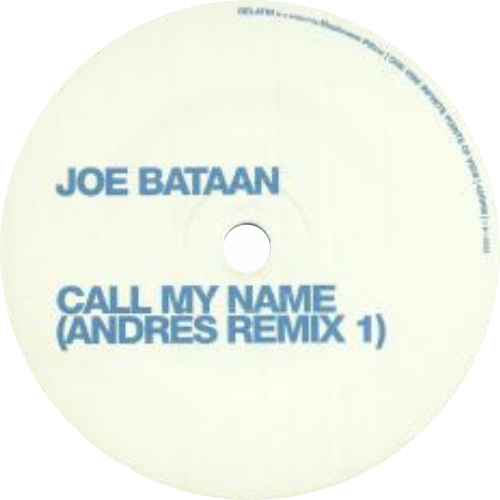 Joe Bataan / Call My Name (Andres Remix)