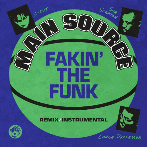 Main Source ‎/ Fakin' The Funk