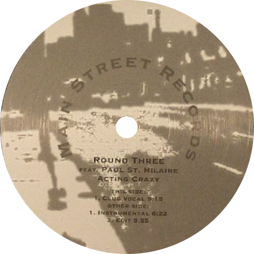 Round Three Feat. Tikiman / Acting Crazy