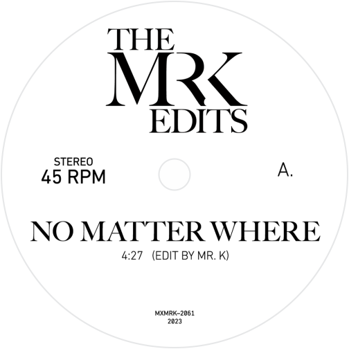 Mr. K Edits / No Matter Where b/w Time is What You Need (G.C. Cameron, Candyce Edwards)