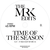 Mr. K Edits, Thelma Houston, The Zombies / I’m Here Again b/w Time Of The Season