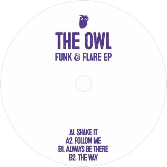 The Owl / Funk & Flare EP