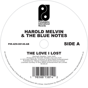 Harold Melvin & The Blue Notes / The Love I Lost b/w Wake Up Everybody