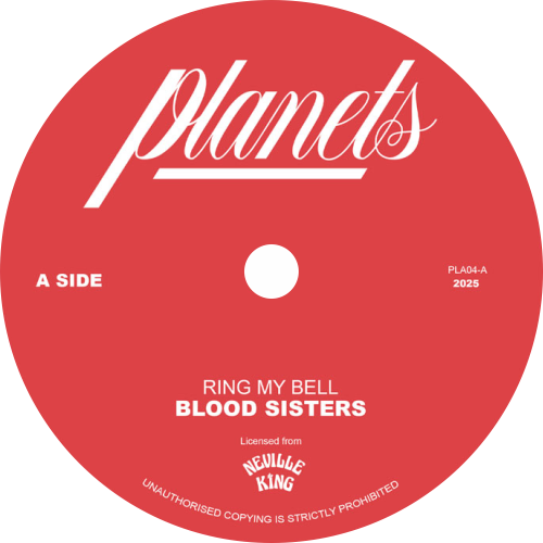 Blood Sisters / Ring My Bell b/w Ring My Dub