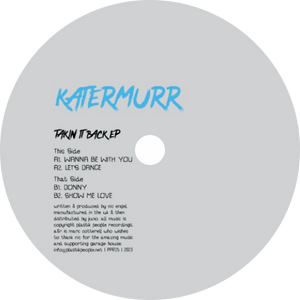 Katermurr / Takin It Back EP