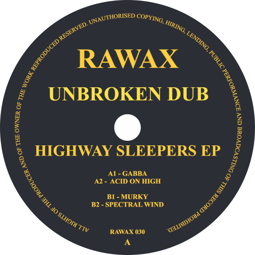 Unbroken Dub / Highway Sleepers EP