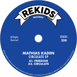 Mathias Kaden ‎/ Circulate EP (William Kiss Remix)