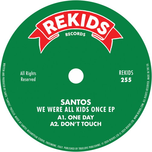 Santos / We Were All Kids Once EP