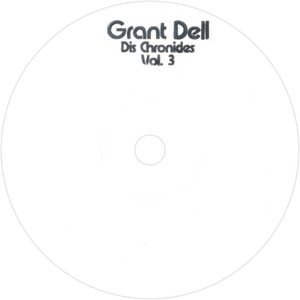 Grant Dell / Dis Chronicles Vol 3