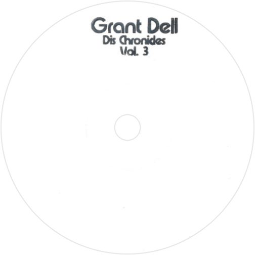 Grant Dell / Dis Chronicles Vol 3