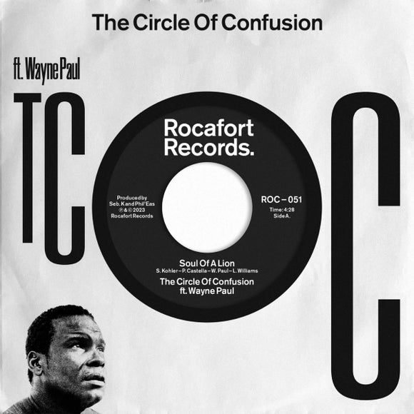 The Circle of Confusion Feat. Wayne Paul / Soul of a Lion b/w Soul of a Lion (Dub Mix)